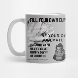 Be your own soulamte Mug